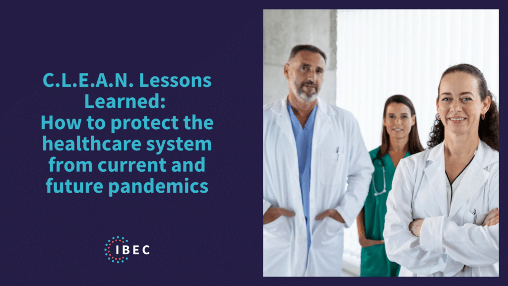 Group of doctors and nurses with title “C.L.E.A.N. Lessons Learned: How to protect the healthcare system from current and future pandemics”